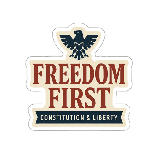 Constitution Freedom First Die-Cut Stickers